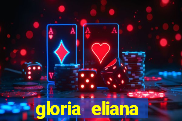 gloria eliana ribeiro letra